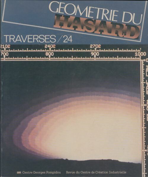 Livrenpoche : Traverses n°24 : Géometrie du hasard - Collectif - Livre