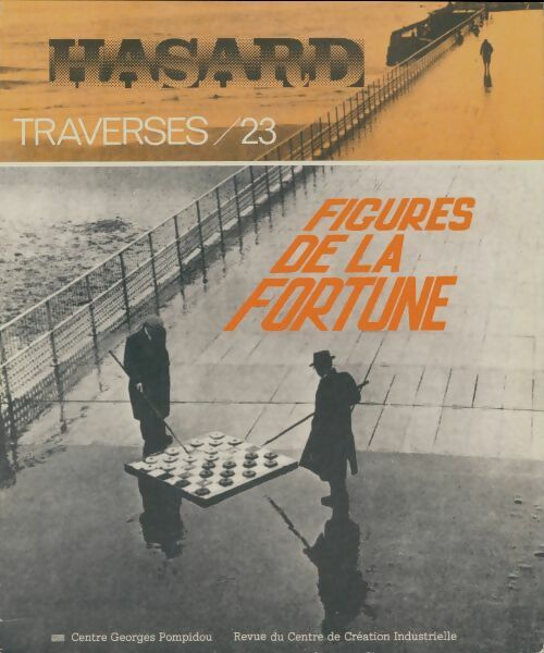 Livrenpoche : Traverses n°23 : Hasard : Figures de la fortune - Collectif - Livre