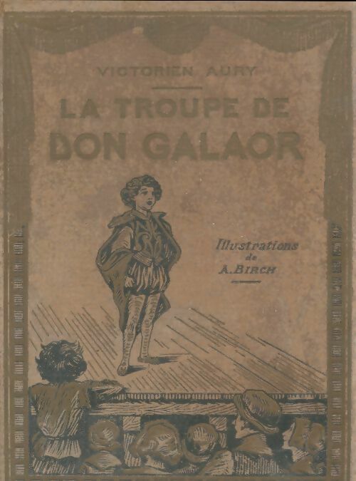 Livrenpoche : La troupe de Don Galaor - Victorien Aury - Livre