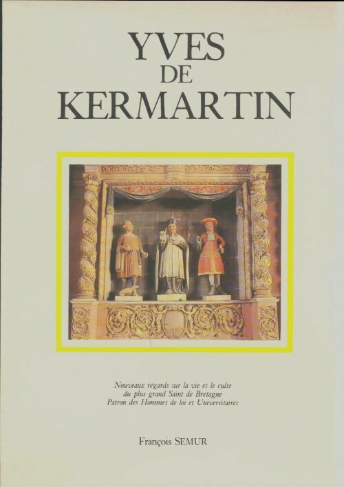 Livrenpoche : Yves de Kermartin - François Semur - Livre
