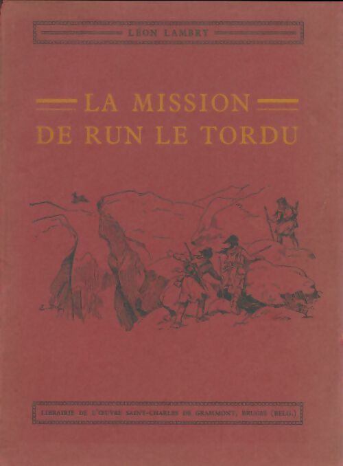 Livrenpoche : La mission de Run le tordu - Léon Lambry - Livre