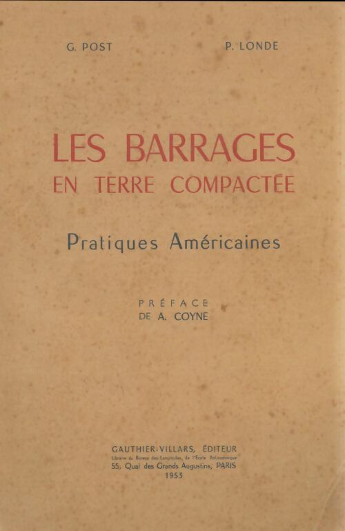 Livrenpoche : Les barrages en terre compactée - G Post - Livre