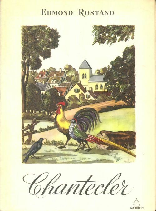 Livrenpoche : Chantecler - Edmond Rostand - Livre