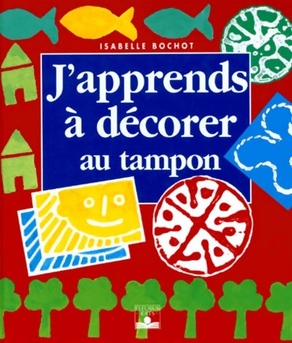 Livrenpoche : décorer Au Tampon - Isabelle Bochot - Livre