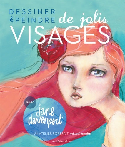Livrenpoche : DESSINER & PEINDRE - Jane DAVENPORT - Livre