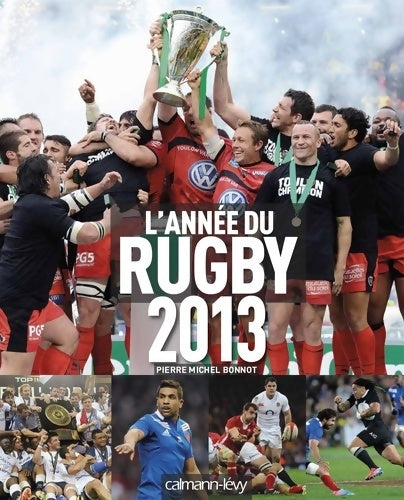 Livrenpoche : L'Année du rugby 2013 -n°41- - Pierre-Michel Bonnot - Livre