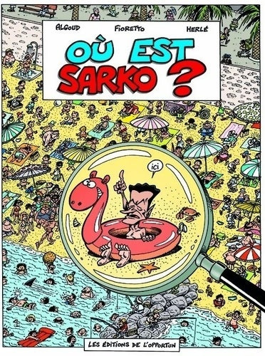 Livrenpoche : Où est Sarko? - Albert Algoud - Livre