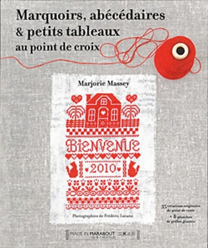 Livrenpoche : Marquoirs abécédaires et petits tableaux - Marjorie Massey - Livre