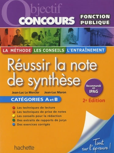 Livrenpoche : Réussir la note de synthèse : Catégories A et B - Jean-Luc Maron - Livre