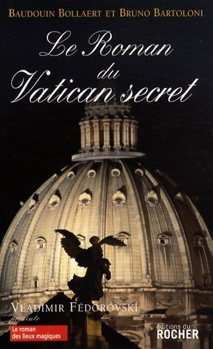 Livrenpoche : Le roman du Vatican secret - Bruno Bartoloni - Livre