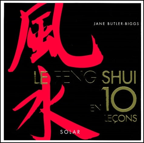 Livrenpoche : Feng Shui en 10 leçons - Jane Butler-Biggs - Livre