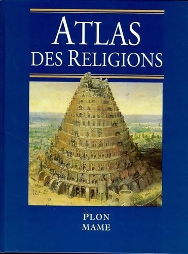 Livrenpoche : ATLAS DES RELIGIONS - Collectif - Livre