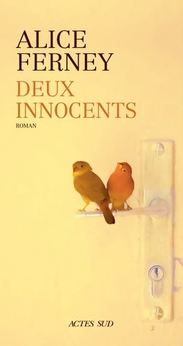 Livrenpoche : Deux innocents - Alice Ferney - Livre
