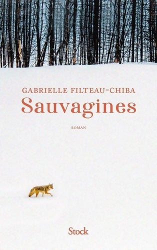 Livrenpoche : Sauvagines - Gabrielle Filteau-Chiba - Livre