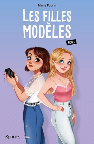 Livrenpoche : Les Filles Modèles Duo 1 : Guerre froide et Amitiés toxiques - Marie Potvin - Livre