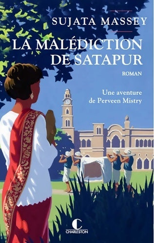 Livrenpoche : La malédiction de Satapur : Une pépite le meilleur du mystère historique New York journal of books - Sujata Massey - Livre