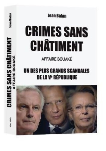 Livrenpoche : Crimes sans châtiment : Affaire Bouaké l'un des plus grands scandales de la Ve république - Balan - Livre