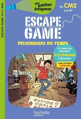 Livrenpoche : Escape game du CM2 à la 6e - Charlotte Leroy-jouenne - Livre