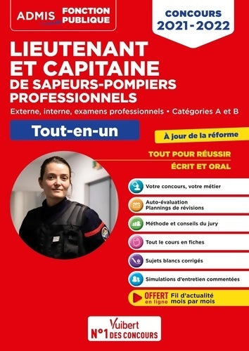 Livrenpoche : Concours Lieutenant et Capitaine de sapeurs-pompiers professionnels - Catégories A et B - Tout-en-un - Nouveaux concours - Concours externe interne et examens professionnels 2022-2023 - Olivier Bellégo - Livre
