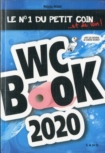 Livrenpoche : WC BOOK 2020 - Pascal Petiot - Livre