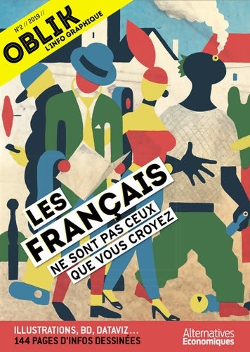 Livrenpoche : Oblik - numéro 2 Les Français ne sont pas ceux que vous croyez - Collectif - Livre