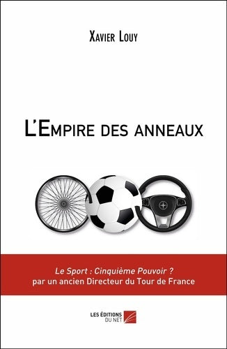 Livrenpoche : L'Empire des anneaux - Xavier Louy - Livre