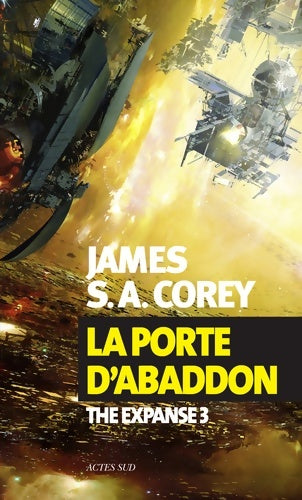 Livrenpoche : La porte d'Abaddon : The Expanse 3 - James S.A. Corey - Livre