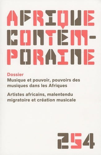 Livrenpoche : REVUE Afrique CONTEMPORAINE 2015/2 N. 254 - Xxx - Livre