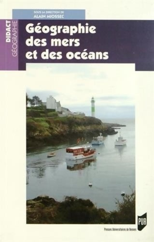 Livrenpoche : géographie DES MERS ET DES OCEANS - Alain Miossec - Livre