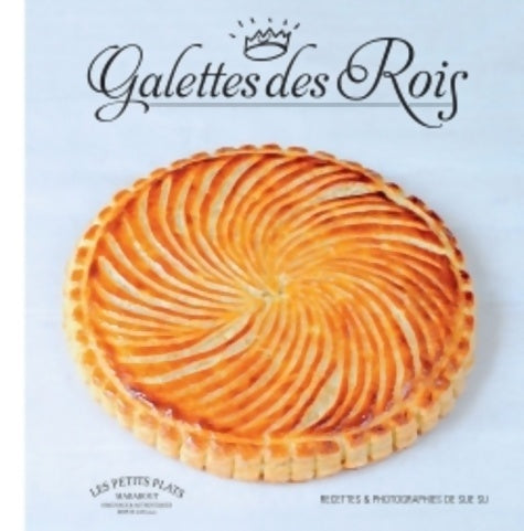 Livrenpoche : Galettes des rois - Sue Su - Livre