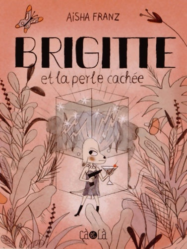 Livrenpoche : Brigitte et la perle cachée - Aisha Franz - Livre