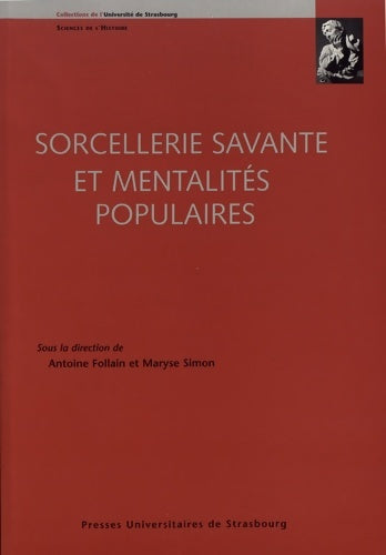 Livrenpoche : Sorcellerie savante et mentalités populaires - Antoine Follain - Livre