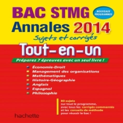 Livrenpoche : Annales Bac 2014 - Tout en un Terminale STMG - Jean-Pierre Broutin - Livre