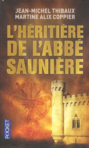 Livrenpoche : L'héritière de l'abbé Saunière - Jean-Michel Thibaux - Livre