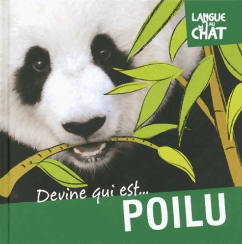 Livrenpoche : DEVINE QUI EST ... POILU - Camilla De La Bédoyère - Livre