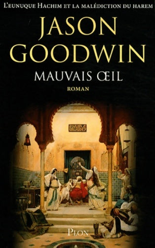 Livrenpoche : MAUVAIS OEIL - Jason Goodwin - Livre