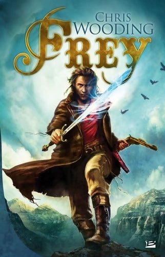Livrenpoche : Frey - Chris Wooding - Livre