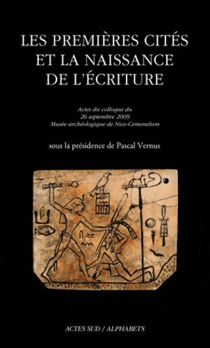 Livrenpoche : Les premières cités et la naissance de l'écriture - Collectif - Livre