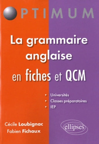 Livrenpoche : QCM & Fiches de Grammaire Anglaise - Cécile Loubignac - Livre