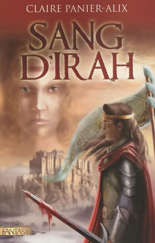 Livrenpoche : SANG D'IRAH - Claire Panier-alix - Livre