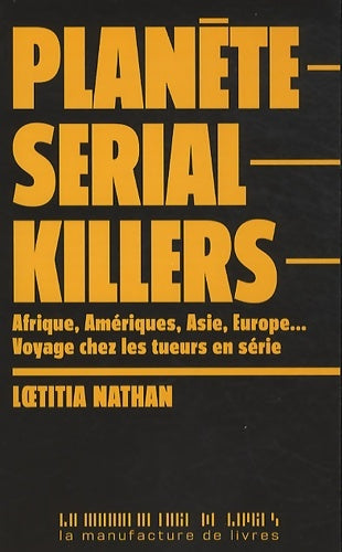 Livrenpoche : Planète serial killers - Nathan LAËTITIA - Livre