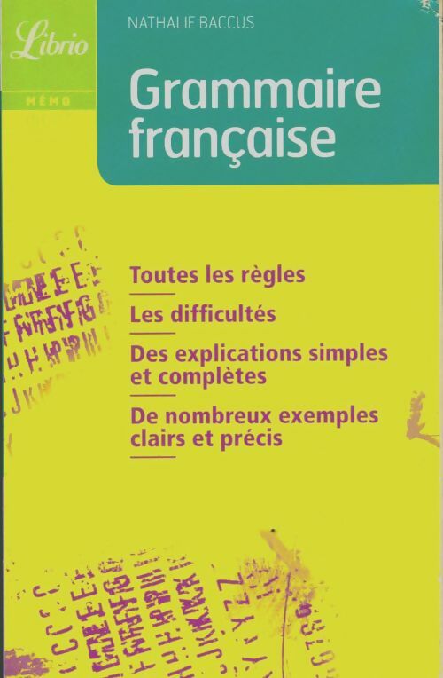 Livrenpoche : Grammaire française - Nathalie Baccus - Livre