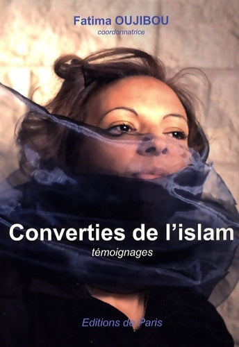 Livrenpoche : Converties de l'islam - Fatima Oujibou - Livre