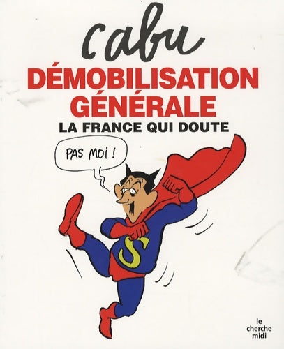 Livrenpoche : Démobilisation générale - Cabu - Livre