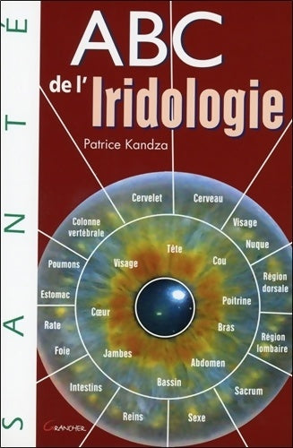 Livrenpoche : ABC de l'iridologie - Patrice Kandza - Livre
