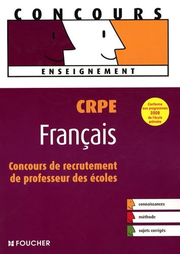 Livrenpoche : CRPE Français : Concours de recrutement de professeur des écoles - Philippe Clermont - Livre