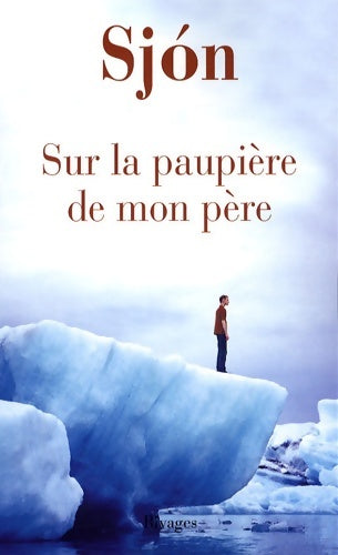 Livrenpoche : Sur la paupière de mon père - Sjon - Livre