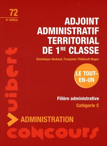 Livrenpoche : Adjoint administratif territorial de 1e classe : Catégorie C - Dominique Herbaut - Livre