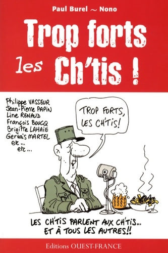 Livrenpoche : Trop forts les Cht'is ! - Paul Burel - Livre
