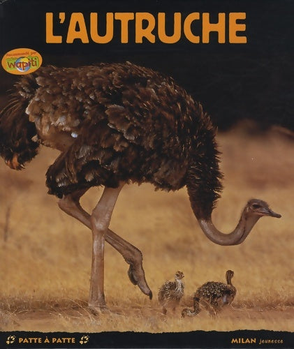 Livrenpoche : L'autruche - Christine Denis-Huot - Livre